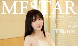 [MFStarģѧԺ] 2021.05.08 NO.493 miki[45+1P/395M]