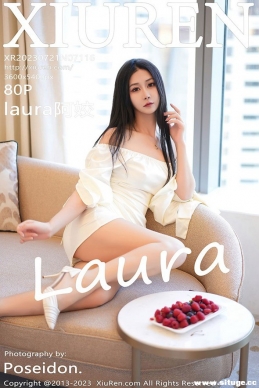 [XIUREN] 2023.07.21 NO.7116 laura[80+1P/627M]