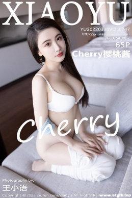 [XIAOYUﻭ] 2022.03.30 NO.747 Cherryӣҽ[65+1P/202M]