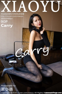 [XIAOYUﻭ] 2020.05.13 NO.308 Carry[90+1P/421M]