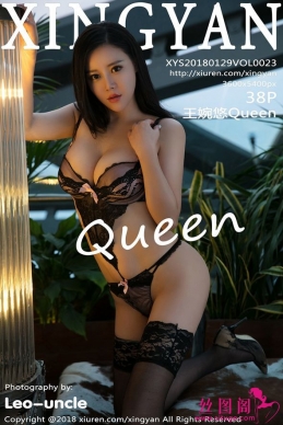 [XINGYAN] 2018.01.29 NO.023 Queen[38+1P/102M]