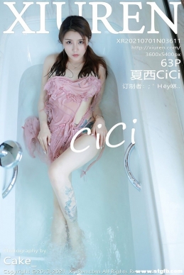 [XIUREN] 2021.07.01 NO.3611 CiCi[63+1P/581M]