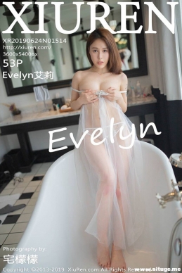 [XIUREN] 2019.06.24 NO.1514 Evelyn[53+1P/125M]