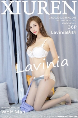 [XIUREN] 2020.02.25 NO.2003 Lavinia[36+1P/75M]