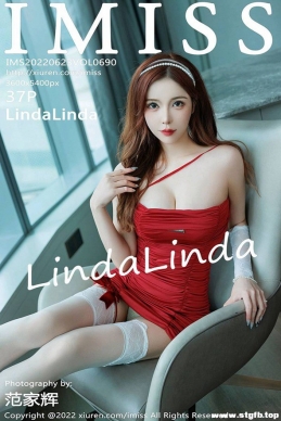 [IMiss] 2022.06.23 NO.690 LindaLinda[37+1P/435M]