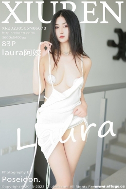 [XIUREN] 2023.05.05 NO.6678 laura[83+1P/795M]