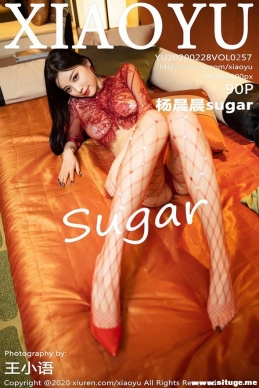 [XIAOYUﻭ] 2020.02.28 NO.257 sugar[90+1P/182M]