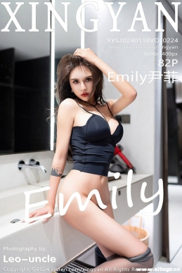 [XINGYAN] 2024.01.18 NO.224 Emily[82+1P/887M]