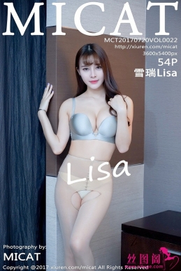 [MICATèȰ]2017.07.20 Vol.022 ѩLisa[54+1P/163M]