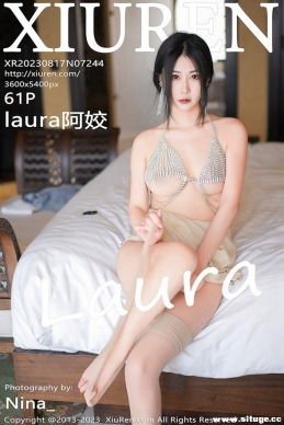 [XIUREN] 2023.08.17 NO.7244 laura[61+1P/494M]