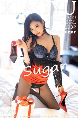 [XIAOYUﻭ] 2019.12.30 NO.225 sugar[103+1P/337M]