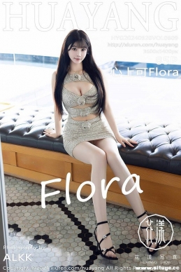 [HuaYang] 2024.09.20 NO.609 ϿFlora[85+1P/881M]