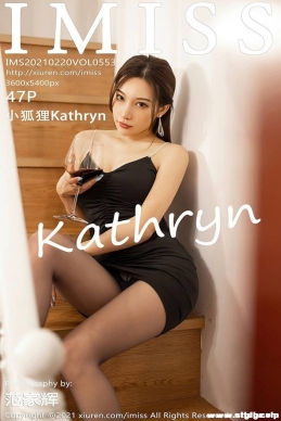 [IMiss] 2021.02.20 NO.553 СKathryn[47+1P/392M]