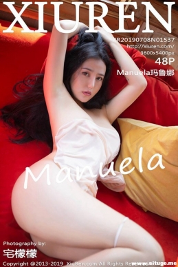 [XIUREN] 2019.07.08 NO.1537 Manuela³[48+1P/124M]