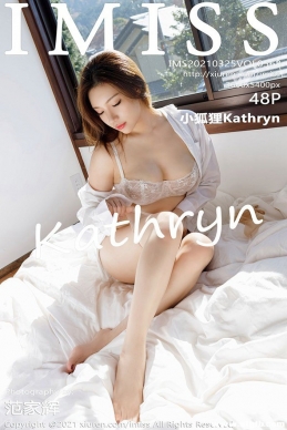 [IMiss] 2021.03.25 NO.568 СKathryn[48+1P/454M]