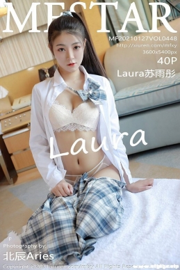 [MFStarģѧԺ] 2021.01.27 NO.448 Lauraͮ[40+1P/412M]