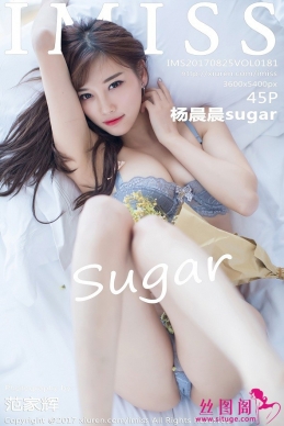 [IMiss]2017.08.25 NO.181 sugar[45+1P/143M]