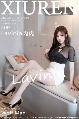 [XIUREN] 2024.01.16 NO.7966 Lavinia[40+1P/378M]