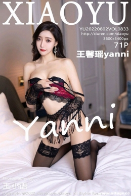 [XIAOYUﻭ] 2022.08.02 NO.833 ܰyanni[71+1P/698M]