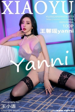 [XIAOYUﻭ] 2022.05.09 NO.773 ܰyanni[100+1P/0.98G]