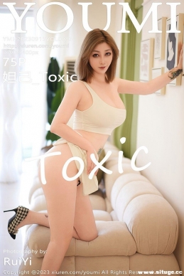 [YouMi] 2023.09.15 NO.986 槼_Toxic[75+1P/570M]