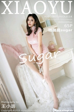 [XIAOYUﻭ] 2019.07.19 NO.114 sugar[65+1P/203M]