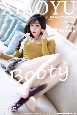 [XIAOYUﻭ] 2022.04.19 NO.760 ֥֥Booty[87+1P/737M]