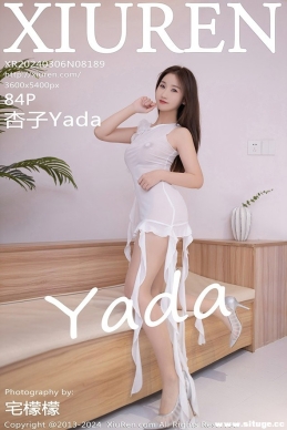 [XIUREN] 2024.03.06 NO.8189 Yada[84+1P/654M]