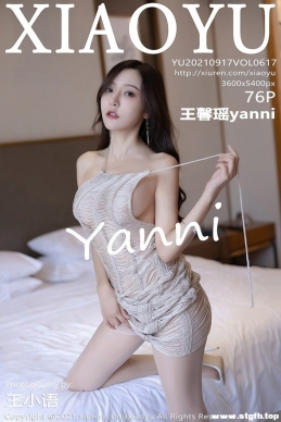 [XIAOYUﻭ] 2021.09.17 NO.617 ܰyanni[76+1P/733M]