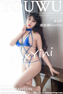 [YouWu] 2019.02.01 NO.136 ϺFoxYini[40+1P/120M]