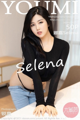 [YouMi] 2021.01.21 NO.591 ¶Selena[50+1P/461M]