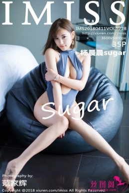 [IMiss] 2018.04.11 NO.228 sugar[35+1P/131M]