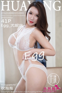 [HuaYang show] 2018.08.02 NO.065 Egg_˿[41+1P/102M]