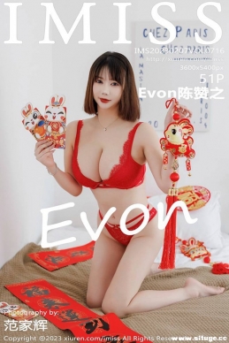 [IMiss] 2023.02.07 NO.716 Evon֮[51+1P/335M]