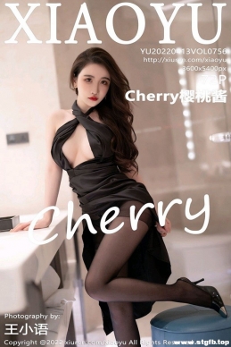 [XIAOYUﻭ] 2022.04.13 NO.756 Cherryӣҽ[72+1P/551M]