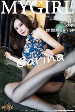 [MyGirl¹] 2021.05.27 NO.528 Carina[39+1P/416M]