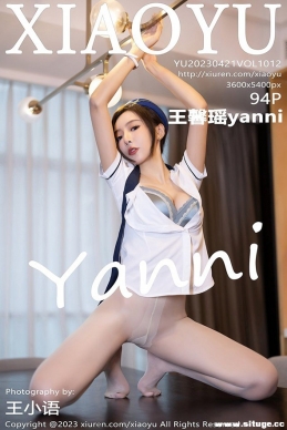 [XIAOYUﻭ] 2023.04.21 NO.1012 ܰyanni[94+1P/698M]