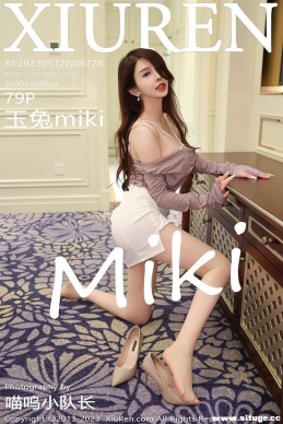 [XIUREN] 2023.05.12 NO.6728 miki[79+1P/711M]