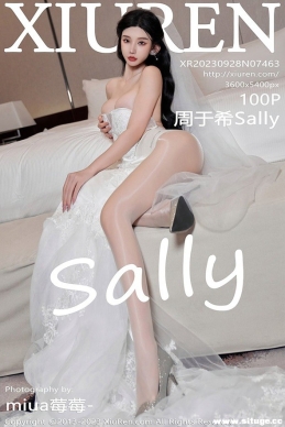 [XIUREN] 2023.09.28 NO.7463 ϣSally[100+1P/928M]