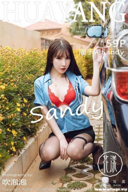 [HuaYang] 2021.01.12 NO.351 ϣSandy[59+1P/585M]