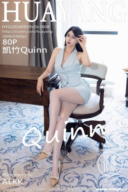 [HuaYang] 2024.09.19 NO.608 Quinn[80+1P/931M]