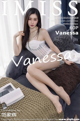 [IMiss] 2021.03.26 NO.569 Vanessa[60+1P/548M]