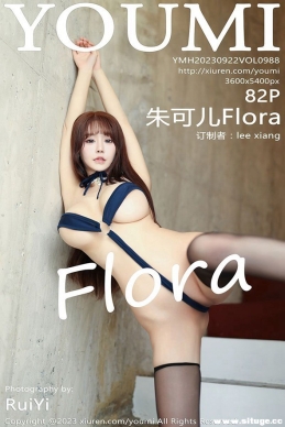 [YouMi] 2023.09.22 NO.988 ɶFlora[82+1P/795M]