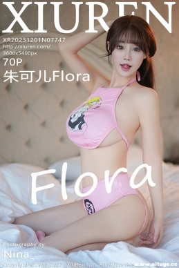 [XIUREN] 2023.12.01 NO.7747 ɶFlora[70+1P/634M]