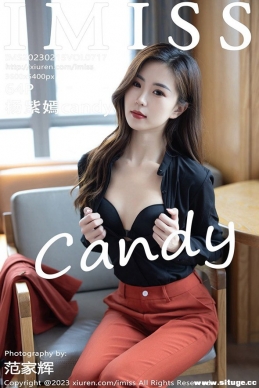 [IMiss] 2023.02.15 NO.717 candy[64+1P/489M]