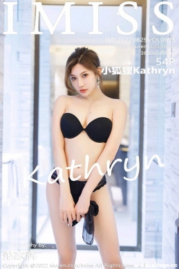 [IMiss] 2022.08.29 NO.695 СKathryn[54+1P/514M]