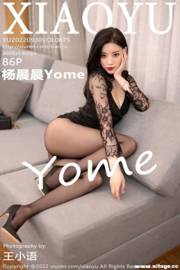 [XIAOYUﻭ] 2022.09.30 NO.875 Yome[86+1P/696M]