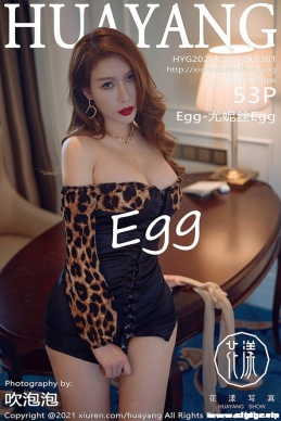 [HuaYang] 2021.02.02 NO.361 Egg-˿Egg[53+1P/590M]