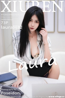 [XIUREN] 2023.06.02 NO.6845 laura[73+1P/560M]