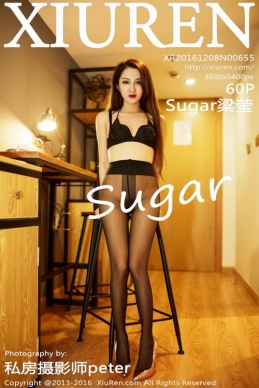 [XiuRen]2016.12.08 No.655 SugarӨ[67+1P/243.47M]